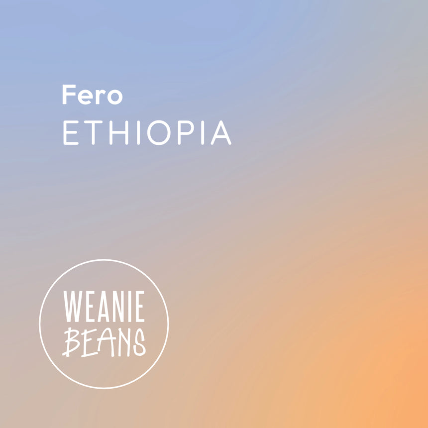 Ethiopia, Fero